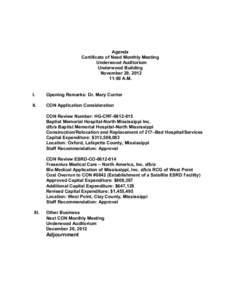 Agenda Certificate of Need Monthly Meeting Underwood Auditorium Underwood Building November 29, [removed]:00 A.M.
