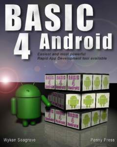 Basic4Android Rapid App Development for Android s e g