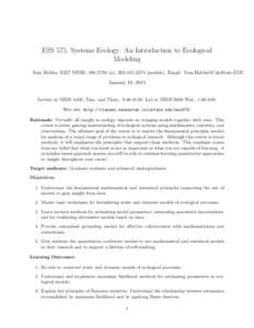 ESS 575, Systems Ecology: An Introduction to Ecological Modeling Tom Hobbs, B227 NESB, [removed]o), [removed]mobile), Email: [removed] January 18, 2013  Lecture in NESB A302, Tues. and Thurs., 9:30-10