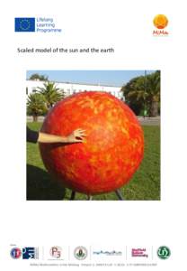 Scaled model of the sun and the earth  MiMa Mathematics in the Making Project nLLP– 1-IT-COMENIUS-CMP 