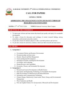 KABARAK UNIVERSITY 4TH ANNUAL INTERNATIONAL CONFERENCE  CALL FOR PAPERS GENERAL THEME:  ADDRESSING THE CHALLENGES FACING HUMANITY THROUGH