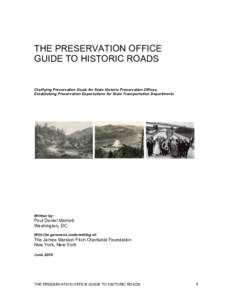 Transport / National Register of Historic Places / Architectural history / Conservation-restoration / Museology / Road / Merritt Parkway / Iowa Primary Highway System / State Historic Preservation Office / Road transport / Land transport / Historic preservation