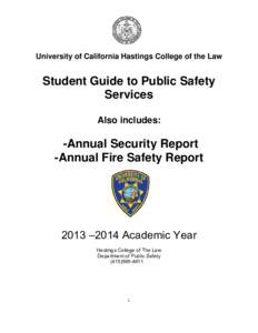 University of California Hastings College of the Law  Student Guide to Public Safety Services Also includes: