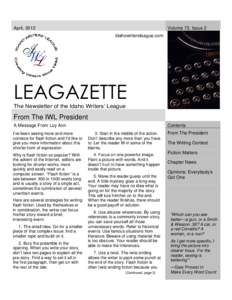 April, 2012  Volume 72, Issue 2 Idahowritersleague.com  LEAGAZETTE