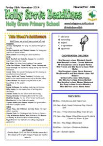 Newsletter 388  Friday 28th November 2014 www.hollygrove.staffs.sch.uk @HollyGrovePSch