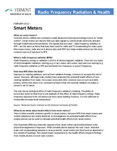 Radio Frequency Radiation & Health 	
   	
   FEBRUARY	
  2012	
  –	
  	
    Smart	
  Meters	
  