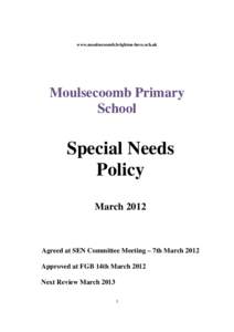 www.moulsecoomb.brighton-hove.sch.uk  Moulsecoomb Primary School  Special Needs
