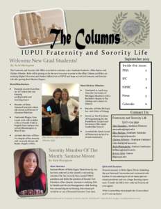 IUPUI Fraternity and Sorority Life September 2013 Welcome New Grad Students! By: Katie Blasingame