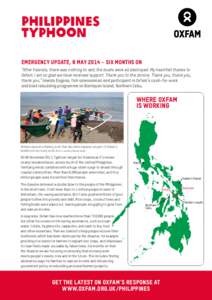 philippines typhoon EMERGENCY UPDATE, 8 May 2014 – six MONTHS ON “After Yolanda, there was nothing to sell; the boats were all destroyed. My heartfelt thanks to Oxfam. I am so glad we have received support. Thank you