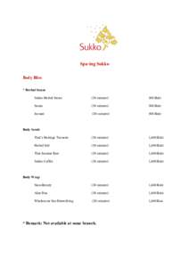 Spa-ing Sukko Body Bliss * Herbal Steam Sukko Herbal Steam  (30 minutes)