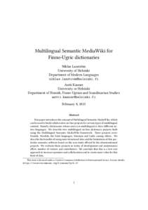 Multilingual Semantic MediaWiki for Finno-Ugric dictionaries Niklas Laxström University of Helsinki Department of Modern Languages 