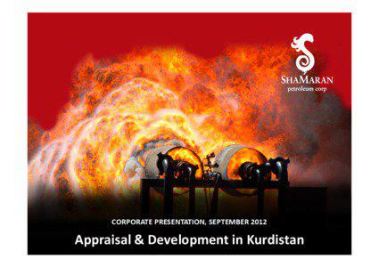 ShaMaran Corporate Presentation (September 2012)