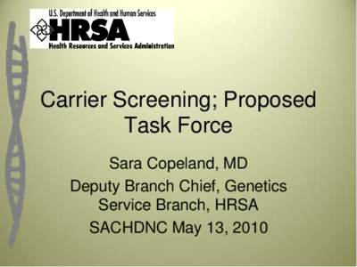 Carrier Screening; Proposed Task Force