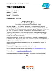 State of California • Department of Transportation  __________________________________________________________ TRAFFIC ADVISORY Date: