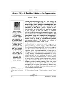GENERAL  ARTICLE  George Pólya & Problem Solving ... An Appreciation