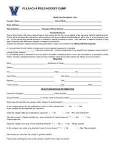 VILLANOVA FIELD HOCKEY CAMP  Health Care Permission Form Camper’s Name:  Date of Birth: