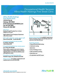 ALLINA HEALTH  Occupational Health Services Allina Health Hastings First Street Clinic Allina Health Hastings First Street Clinic