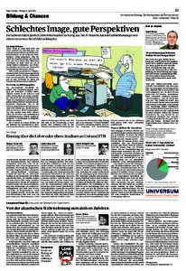 33  Tages-Anzeiger – Montag, 12. April 2010 Am nächsten Montag: Die Hochschulen als Partnerbörsen Dazu: Lernpower Folge 16