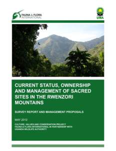 Microsoft Word - FFI - UWA Rwenzori Sacred Sites Technical Report and Management Proposals FINAL (SR)