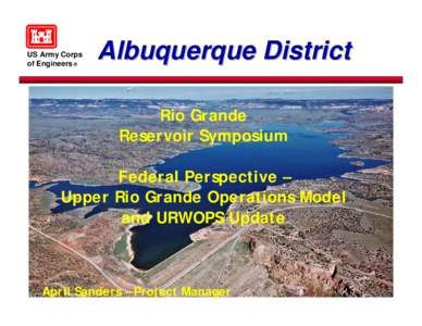Rio Grande / Rio Chama / Elephant Butte Reservoir / Colorado River / Albuquerque /  New Mexico / Abiquiu Lake / San Juan-Chama Project / Geography of the United States / New Mexico / Cochiti Dam