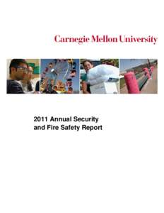 2011 Annual Security and Fire Safety Report Carnegie Mellon University 2011 Annual Security and Fire Safety Report  1