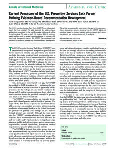 Annals of Internal Medicine  Academia and Clinic Current Processes of the U.S. Preventive Services Task Force: Refining Evidence-Based Recommendation Development