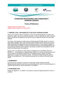 STANDARD PROCEDURES AND CONSISTENCY WORKING GROUPS Terms of Reference Original Approved in March 2008 Updated Version Approved in January 2013