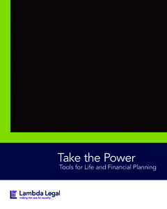 Take the Power  	Tools for Life and Financial Planning In This Packet ... n