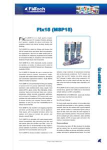 Fix15 (MSP15) Fix 15 (MSP15) is a high quality singlecomponent UV resistant flexible adhesive joint sealant, suitable for above and below the waterline external and interior bonding, sealing and