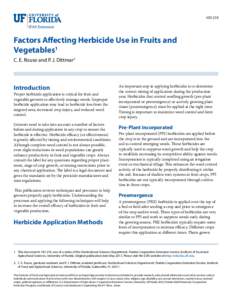 HS1219  Factors Affecting Herbicide Use in Fruits and Vegetables1 C. E. Rouse and P. J. Dittmar2