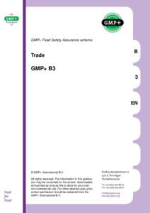 GMP+ Feed Safety Assurance scheme  Trade B