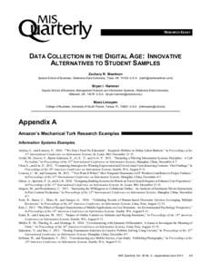 RESEARCH ESSAY  DATA COLLECTION IN THE DIGITAL AGE: INNOVATIVE ALTERNATIVES TO STUDENT SAMPLES Zachary R. Steelman Spears School of Business, Oklahoma State University, Tulsa, OK[removed]U.S.A. {[removed]}