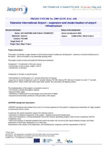 PROJECT FICHE No[removed]PL RAL AIR  Katowice International Airport – expansion and modernisation of airport infrastructure General information