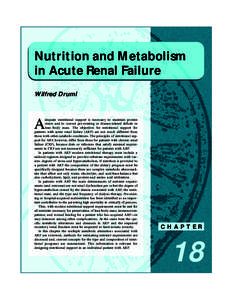 Nutrition and Metabolism in Acute Renal Failure Wilfred Druml A