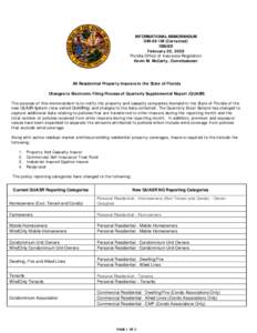 INFORMATIONAL MEMORANDUM OIR-09-1M (Corrected) ISSUED February 20, 2009 Florida Office of Insurance Regulation Kevin M. McCarty, Commissioner