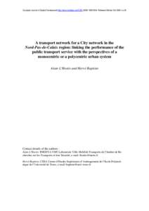 European Journal of Spatial Development-http://www.nordregio.se/EJSD/-ISSNRefereed Articles Octno 20  A transport network for a City network in the Nord-Pas-de-Calais region: linking the performance of