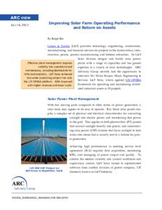 ARC VIEW JULY 14, 2017 Improving Solar Farm Operating Performance and Return on Assets By Ralph Rio