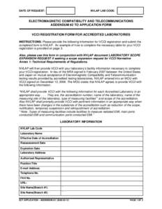 Electromagnetic compatibility / National Institute of Standards and Technology / National Voluntary Laboratory Accreditation Program / VCCI / Quality control / Anechoic chamber / Comité International Spécial des Perturbations Radioélectriques / Test method / Waves / Measurement / Science