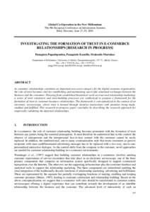 Global Co-Operation in the New Millennium The 9th European Conference on Information Systems Bled, Slovenia, June 27-29, 2001 INVESTIGATING THE FORMATION OF TRUST IN E-COMMERCE RELATIONSHIPS [RESEARCH IN PROGRESS]