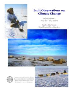 Inuit Observations on Climate Change: Trip Report[removed])