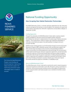 Science, Service, Stewardship  National Funding Opportunity Now Accepting New Habitat Restoration Partnerships  noaa