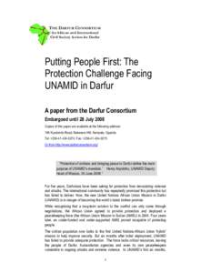 THE DARFUR CONSORTIUM An African and International Civil Society Action for Darfur Putting People First: The Protection Challenge Facing