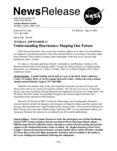 Kerry Emanuel / Tropical cyclone / National Hurricane Center / Langley Research Center / Hurricane Hunters / Meteorology / Atmospheric sciences / Global warming and hurricanes