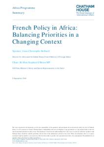 Africa Programme Summary French Policy in Africa: Balancing Priorities in a Changing Context