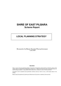 SHIRE OF EAST PILBARA Scheme Report LOCAL PLANNING STRATEGY  Endorsed By The Western Australian Planning Commission