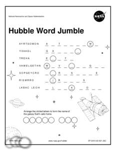 National Aeronautics and Space Administration  Hubble Word Jumble AYR TS O M O N  A