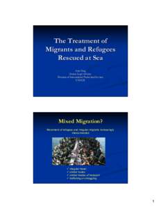 Demography / Population / Refugee / International relations / Lampedusa / Peace / United Nations High Commissioner for Refugees / Malta / Forced migration / Right of asylum / Political geography