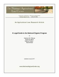 Food and drink / National Organic Program / Organic Foods Production Act / Organic farming / Organic / Organic infant formula / Organic certification / Organic food / Sustainability / Agriculture