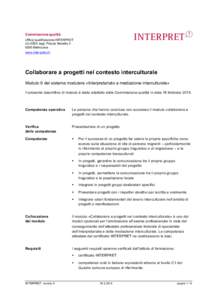 Commissione qualità Ufficio qualificazione INTERPRET c/o IDEA sagl, Piazza Nosetto[removed]Bellinzona www.inter-pret.ch