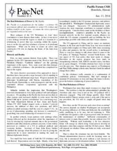 PacNet Number 41A The Real Rebalance of Power by Mr. Pacific Mr. Pacific is a pseudonym for the author – a former US government official and consultant to senior US civilian and